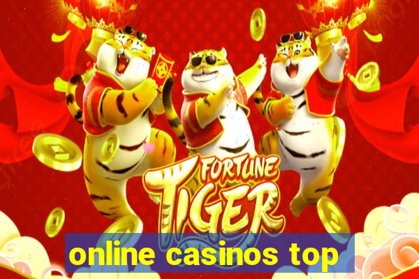 online casinos top