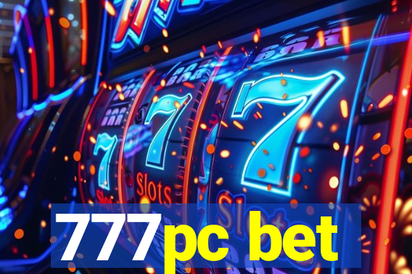 777pc bet