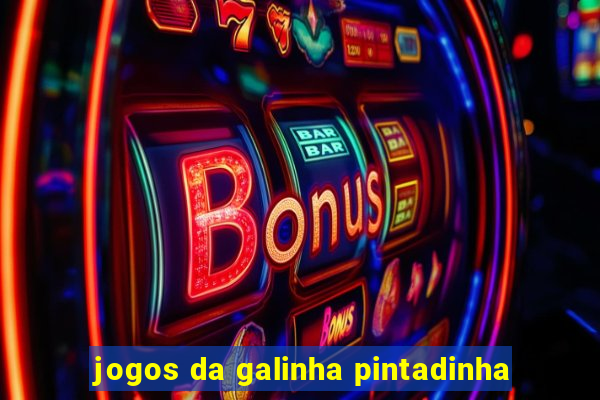 jogos da galinha pintadinha