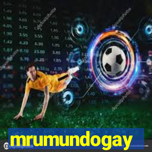 mrumundogay