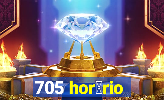 705 hor谩rio