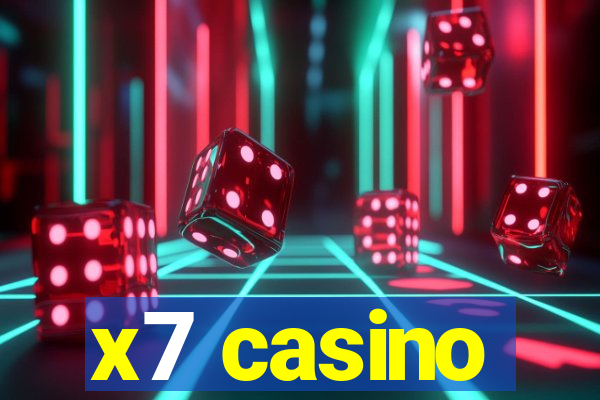 x7 casino