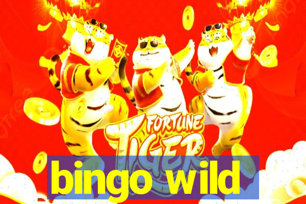 bingo wild