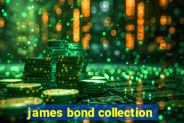 james bond collection