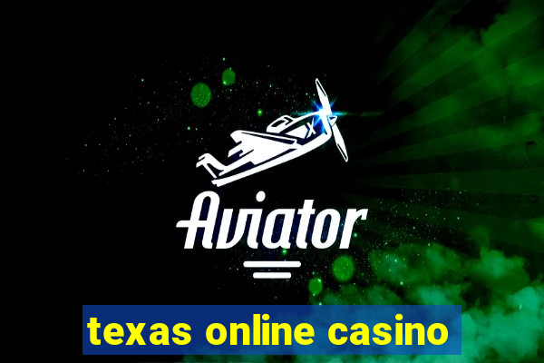 texas online casino