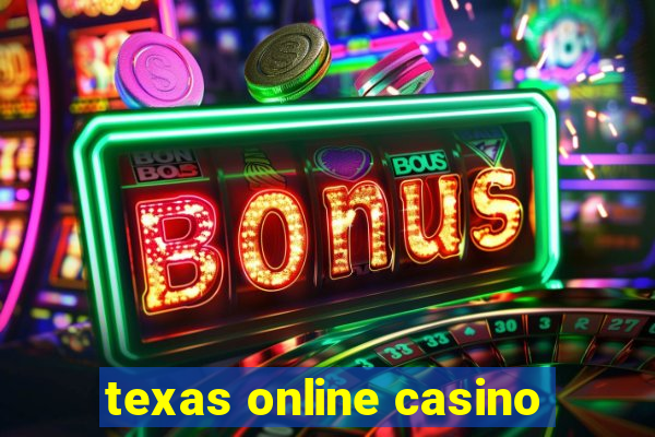 texas online casino