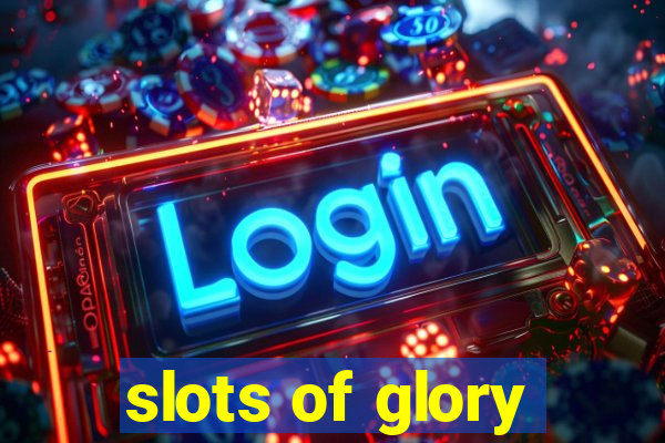 slots of glory