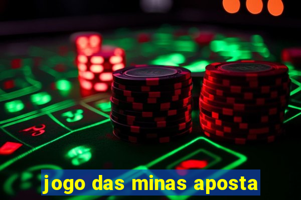 jogo das minas aposta