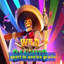 sport tv aovivo gratis