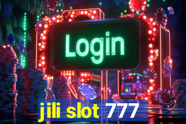 jili slot 777