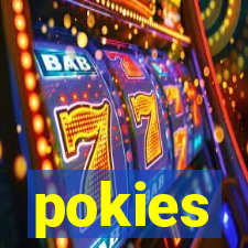 pokies