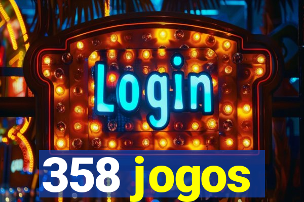 358 jogos