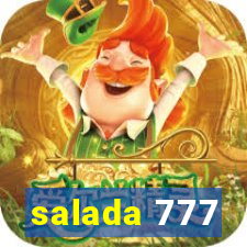 salada 777