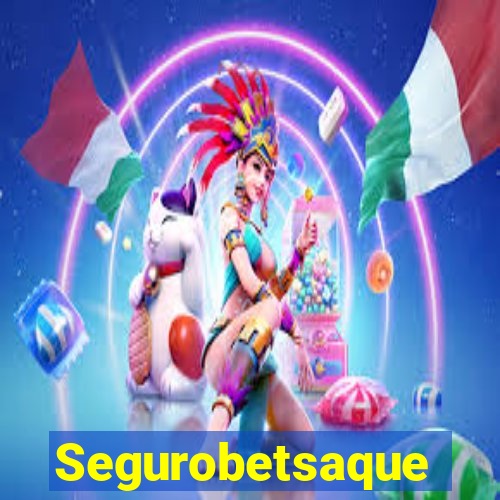 Segurobetsaque