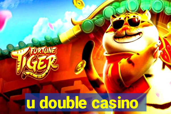 u double casino