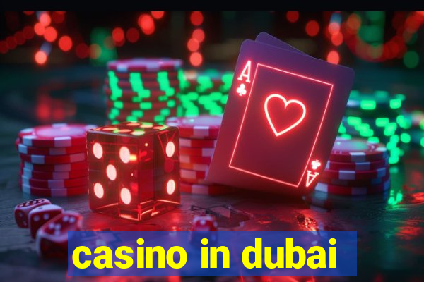 casino in dubai