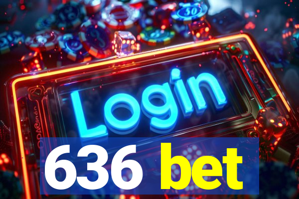 636 bet