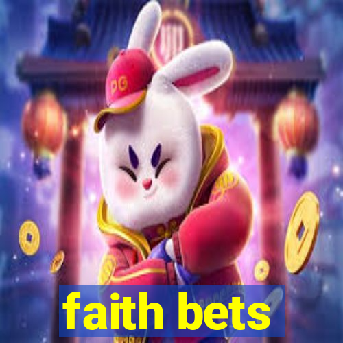 faith bets