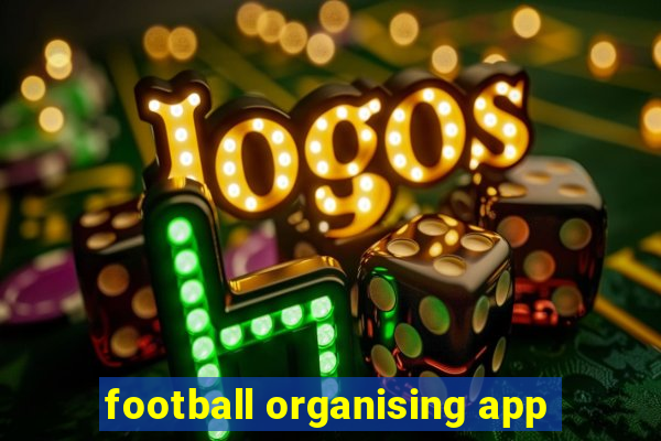 football organising app