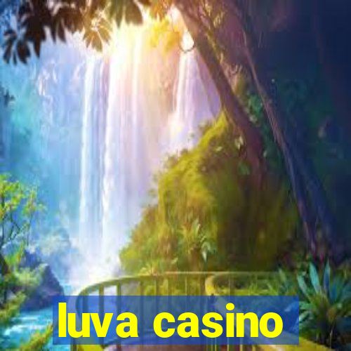 luva casino