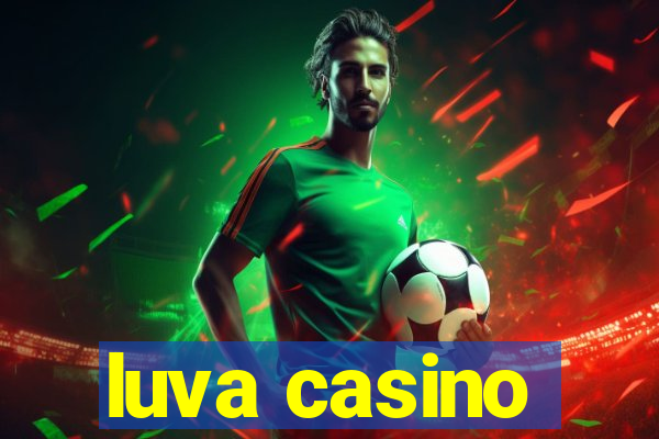 luva casino