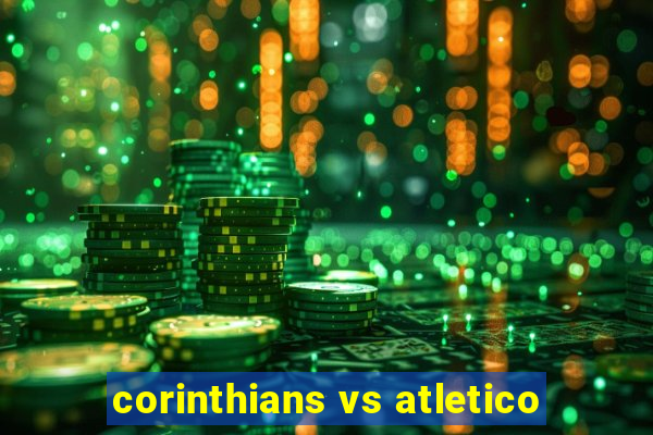 corinthians vs atletico