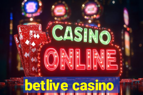 betlive casino