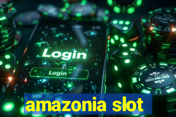 amazonia slot