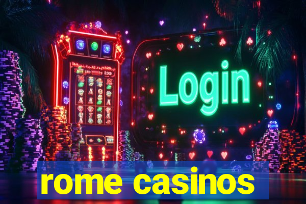 rome casinos