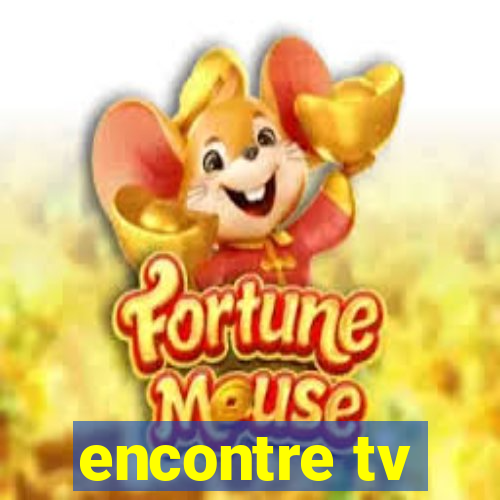 encontre tv