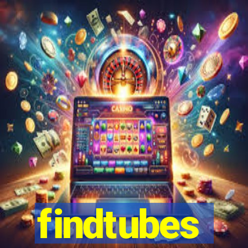 findtubes