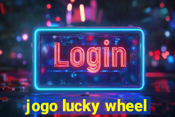 jogo lucky wheel