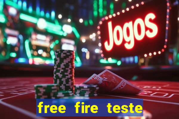 free fire teste gr谩tis jogar