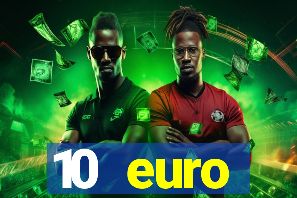 10 euro startguthaben ohne einzahlung casino