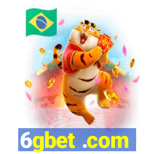 6gbet .com