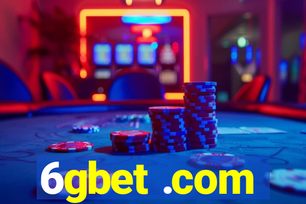 6gbet .com