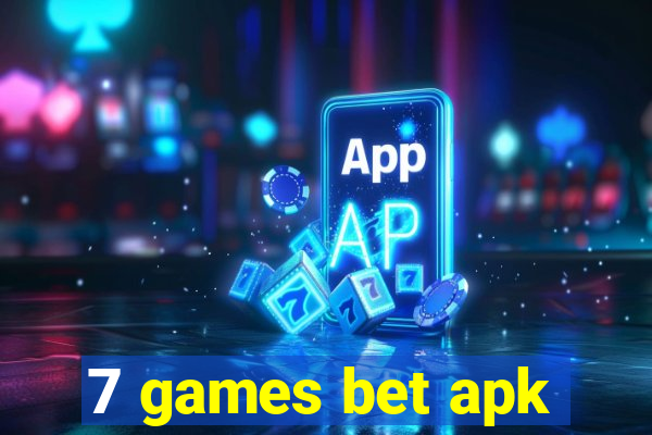 7 games bet apk