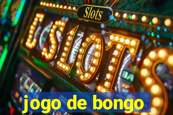 jogo de bongo