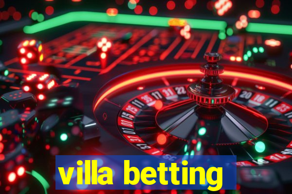 villa betting