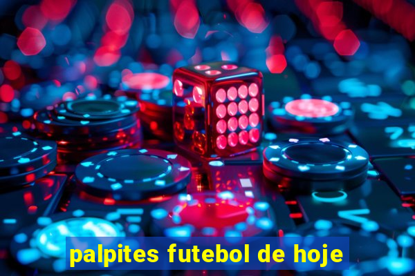 palpites futebol de hoje