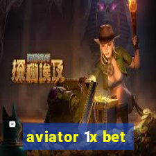 aviator 1x bet