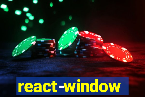 react-window