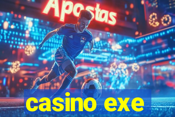 casino exe