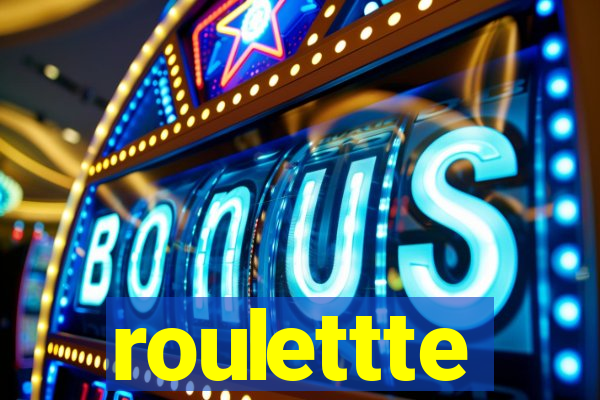 roulettte