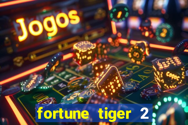 fortune tiger 2 revenge demo