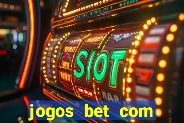 jogos bet com bonus de cadastro