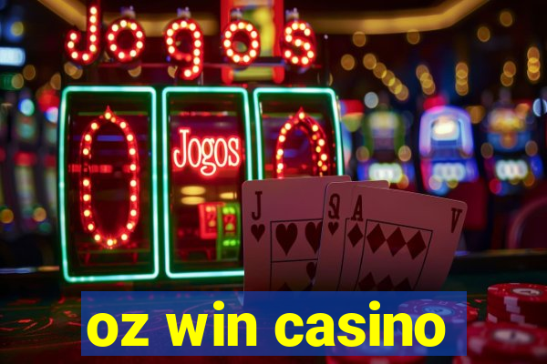 oz win casino