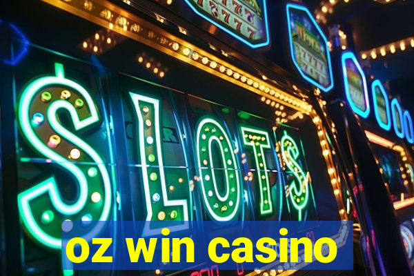 oz win casino