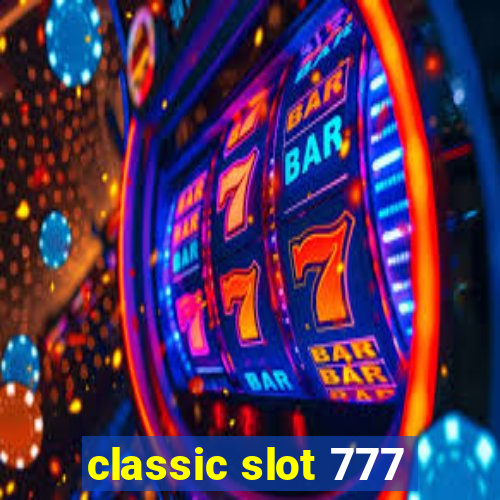 classic slot 777