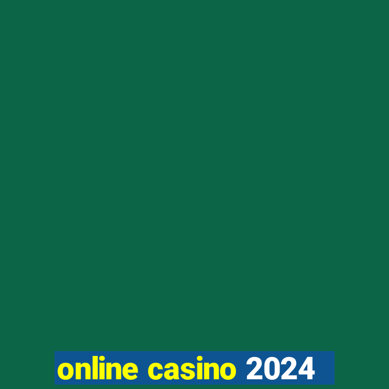 online casino 2024